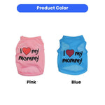Happy Mothers Day Design Light Weight Pet Clothes - GreenFur
