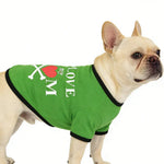 I Love My Mom Design Light Weight Mother's Day Pet Clothes - GreenFur